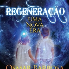 (ePUB) Download Regeneração BY : Osmar Barbos