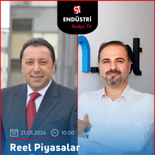 Levent Dicle - Çetin Ünsalan ile Reel Piyasalar