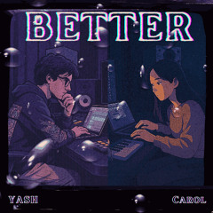 BETTER