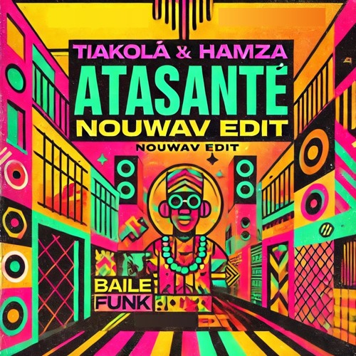 Atasanté (Nouwav Edit)