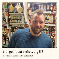 Norges beste ølutvalg?!? - episode #105