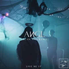 AИGL - Save Me Ep