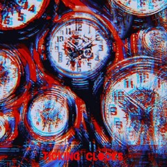 TICKING CLOCKS (Free DL)