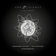 PREMIERE: Unknown Artist - Sin Disfraz [UNKPBS010]