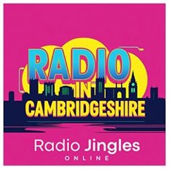 NEW: Radio In Cambridgeshire #1 - 13 10 25