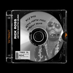Rick Ross - Aston Martin Music (BVRNOUT Remix)