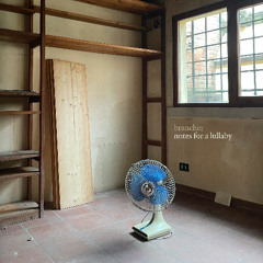 notes for a lullaby