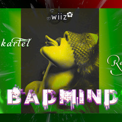 BADMIND Remix (vybz Kartel) By wiiz