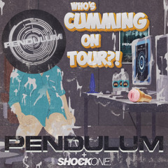 WHO'S CUMMING ON TOUR? - PENDULUM + SHOCKONE