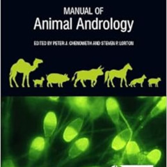 download KINDLE 💏 Manual of Animal Andrology by Peter J. Chenoweth PhD,Steven Lorton