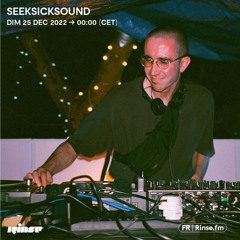 SeekSickSound - 25 Décembre 2022