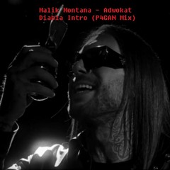 MalikMontana - Adwokat Diabla Intro (P4gan Mix)