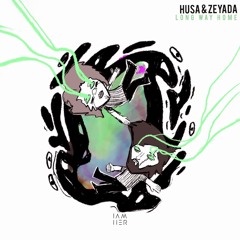 Husa & Zeyada - Long Way Home [IAMHER]