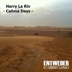 Harry La Riv - Calima Days