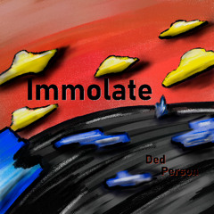 Immolate