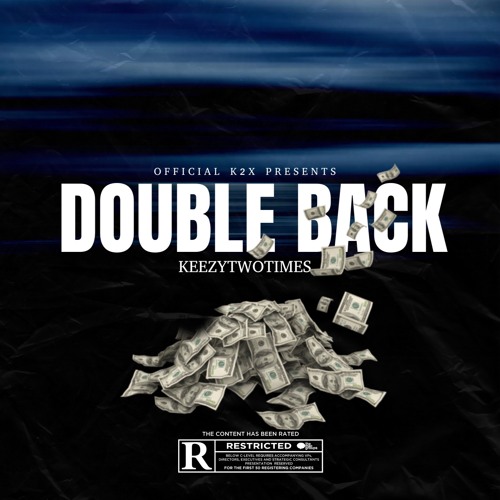 Stream Li Keey-Double Back (Official Audio) by Li Keey ️K2X ️ | Listen ...