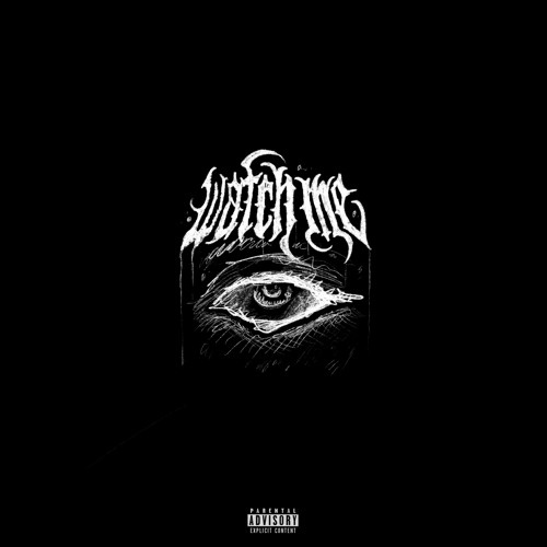WATCH ME (Prod. LIFER)
