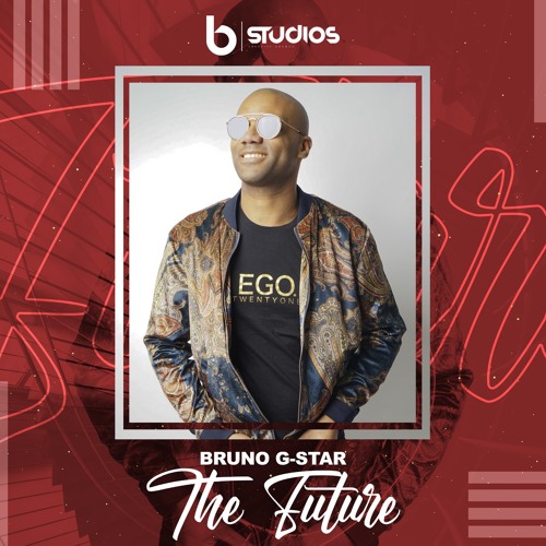 Stream Bruno G-Star - The Future 