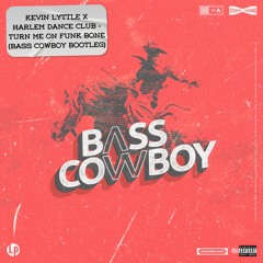 KEVIN LYTTLE X HDC - TURN ME ON (BASS COWBOY BOOTLEG) **PITCHED UP FOR SC **FREE DOWNLOAD