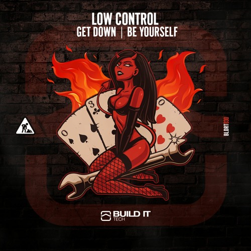 Low Control - Be Yourself [ Build It Tech ]