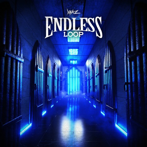 YAKZ - Endless Loop