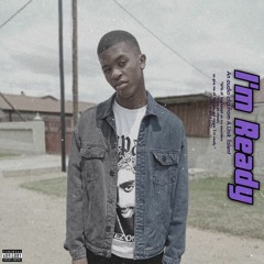 I'm Ready (Prod. Latant Beatz & A.Unik Talent).mp3