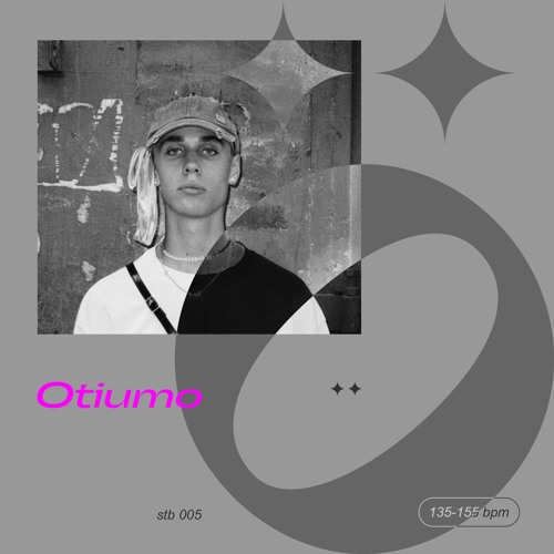 stb005 — Otiumo — 135-155 bpm