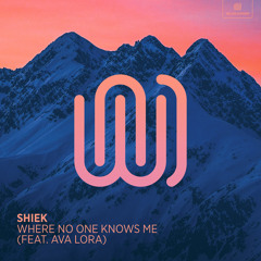 Where No One Knows Me (feat. Ava Lora)