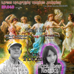 Life's Uplifting Trance Journey Ep.40(Verse Recordings & Rock River Records)