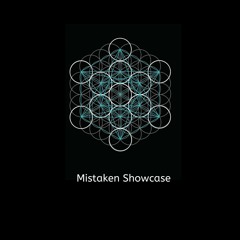 Andrei K - Mistaken Showcase 03.04.2020