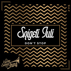 Szigeti Juli - Don't Stop // Electro Swing Thing #115