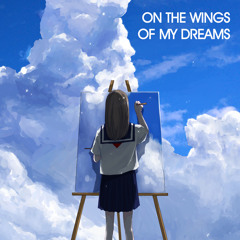 On The Wings Of My Dreams (Piano & Flute)