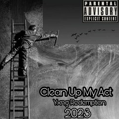 Clean Up My Act 999