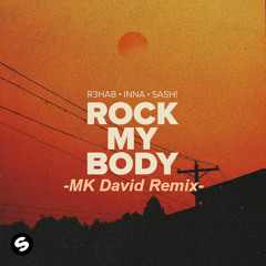 Rock My Body (MK David Remix)
