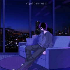 U Gone, I`m Here
