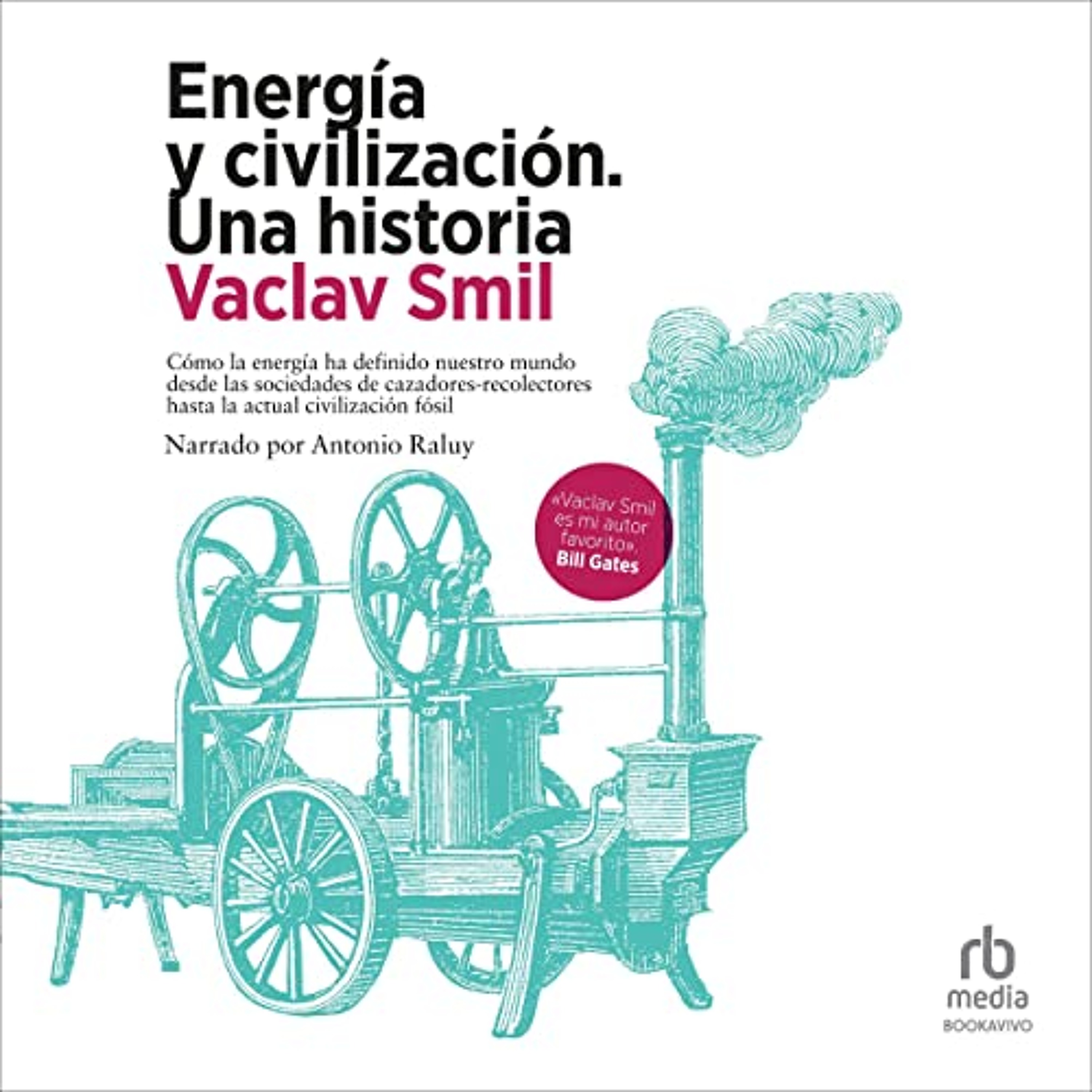 Energía y civilización [Energy and Civilization] (Audiolibro) | Prueba Gratis
