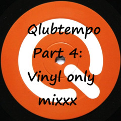Fade-out presents: The best of Qlubtempo part 4 - 100% vinyl mix