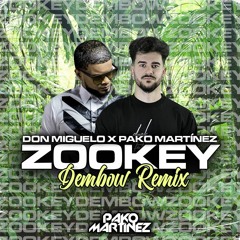 Pako Martínez x Don Miguelo - Zookey Remix