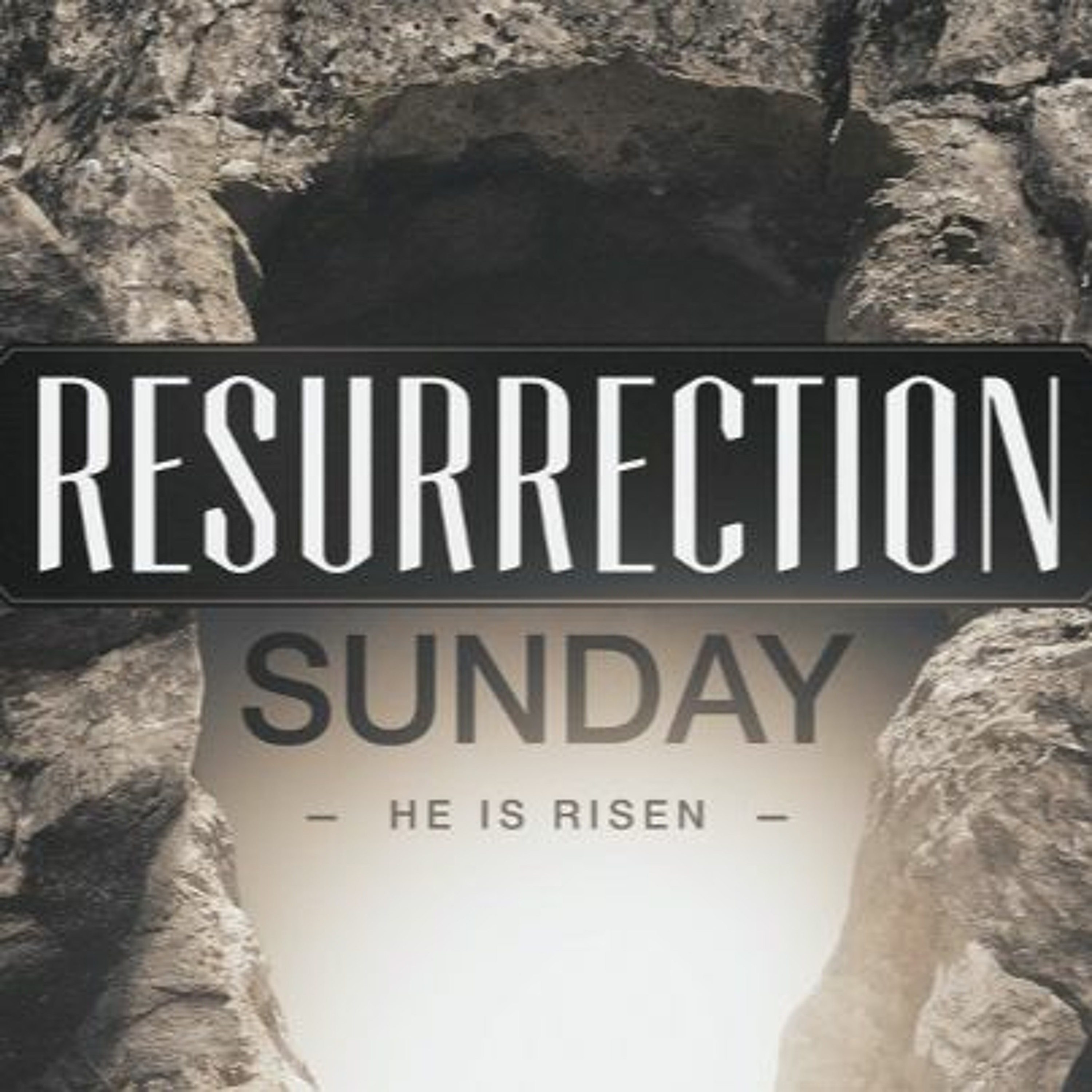 4-12-2020  "Resurrection Sunday He Is Risen"  Pastor Bill Register episode artwork