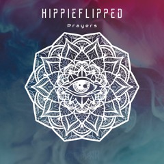 HippieFlipped - Prayers