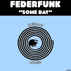 FederFunk - Someday