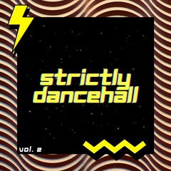 STRICTLY DANCEHALL VOL.2
