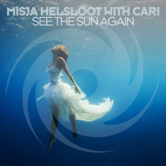 See The Sun (Chill Out Mix)