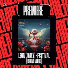 Premiere | Leon (Italy) - Festival [Laguna Music]