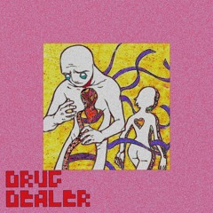 Drug Dealer