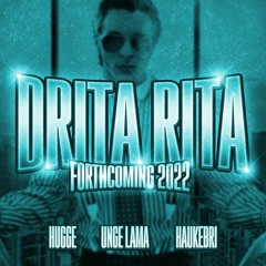 Drita Rita (Forthcoming 2022) - Hugge, Unge Lama, Haukebri