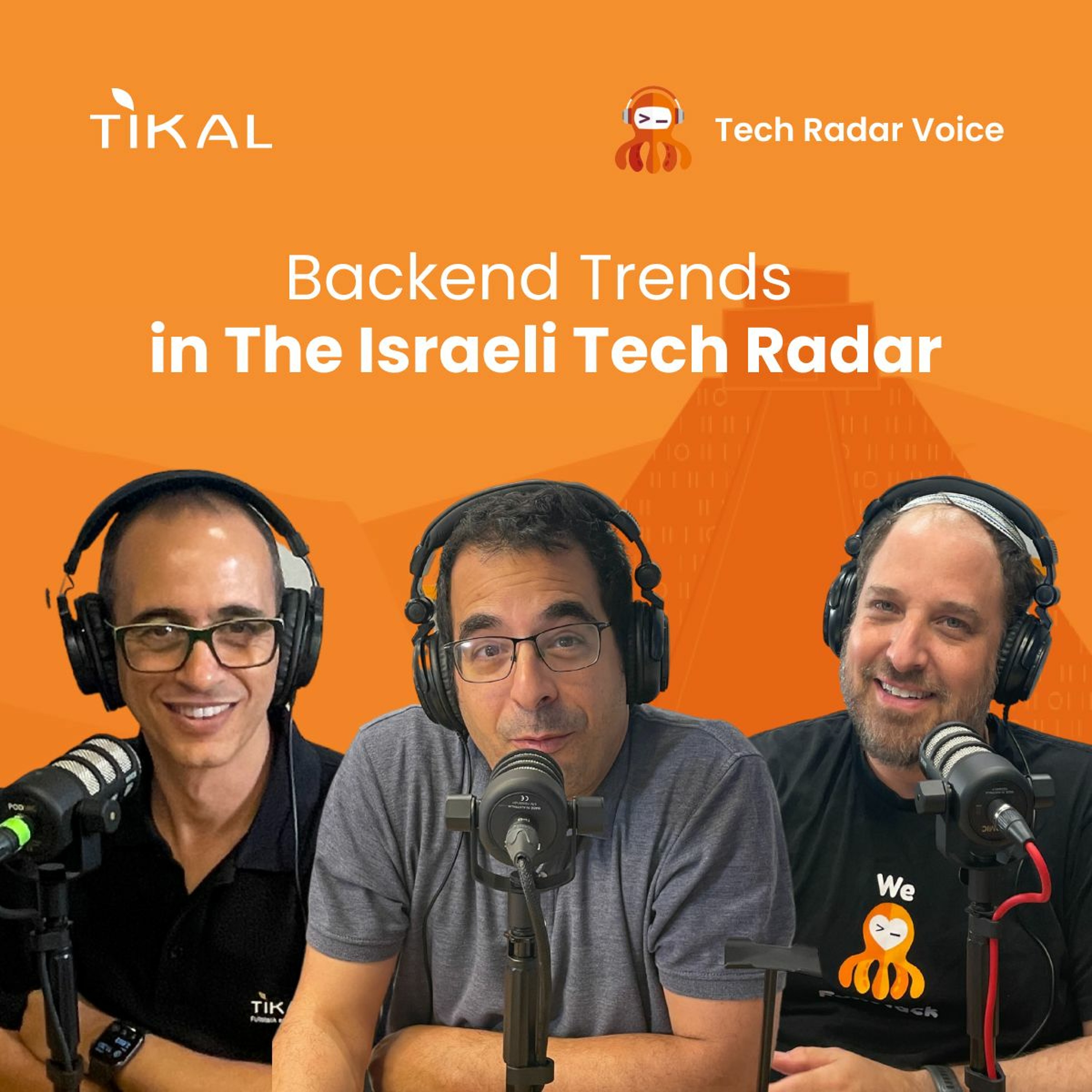 Backend trends in The Israeli Tech Radar