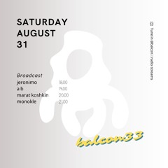 Balcon33 radio & soak w/ monokle
