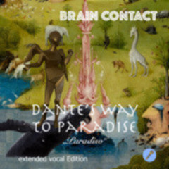 Dante's Way to Paradise (Extended Vocal Edition)