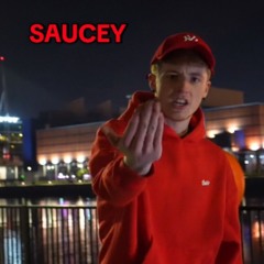 SAUCEY FT. ROCKSTAR
